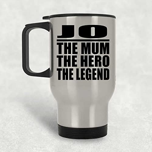 Designsify Jo The Mum Герой на Легенда, Сребърен Пътна Чаша 14 грама, на Изолиран Чаша от Неръждаема Стомана, Подаръци