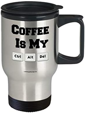 Чаша ByDesign Coffee Is My Ctrl Alt Премахнете Чаша за кафе, чай, какао, горещ Шоколад За компютърни фенове-кофеманов (Пътна чаша от неръждаема стомана 14 течни унции.)