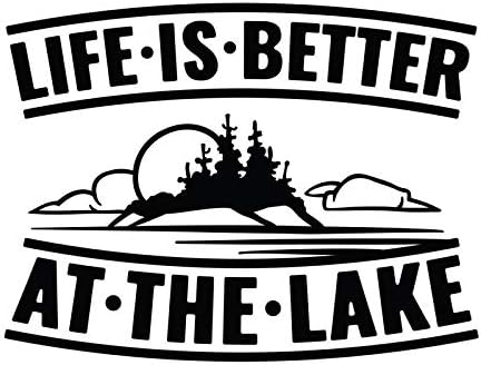 За по-добър живот на брега на езерото Vinyl Стикер Стикер |Автомобили, Камиони, Микробуси, Джипове Стени на Чаша преносими компютри | Лаптопи / 5,5 Инча | Черен | KCD2643B